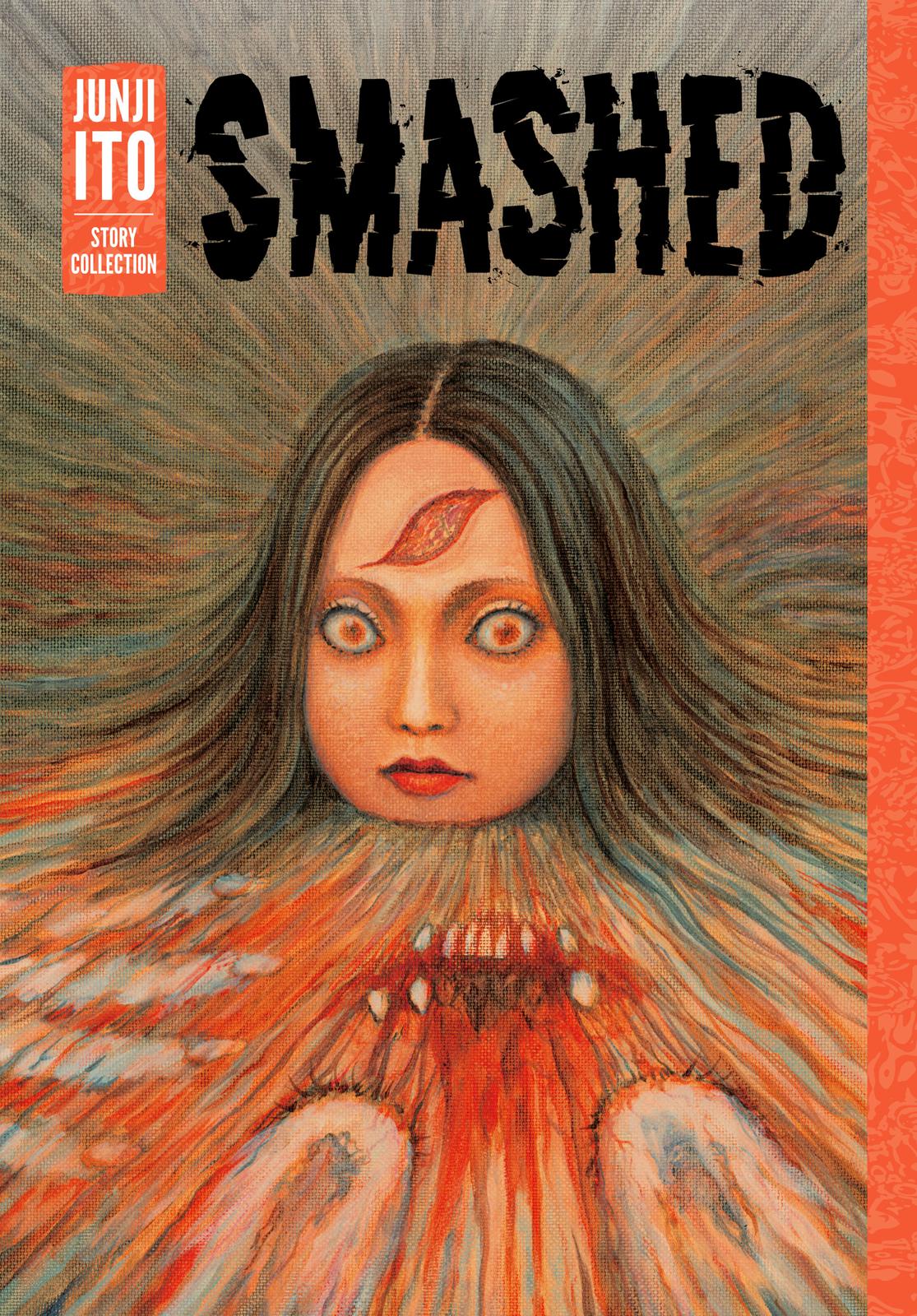 Smashed by Junji Ito