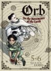 Orbs on the movements of Earth - Omnibus Paperback - Vol 5-6
